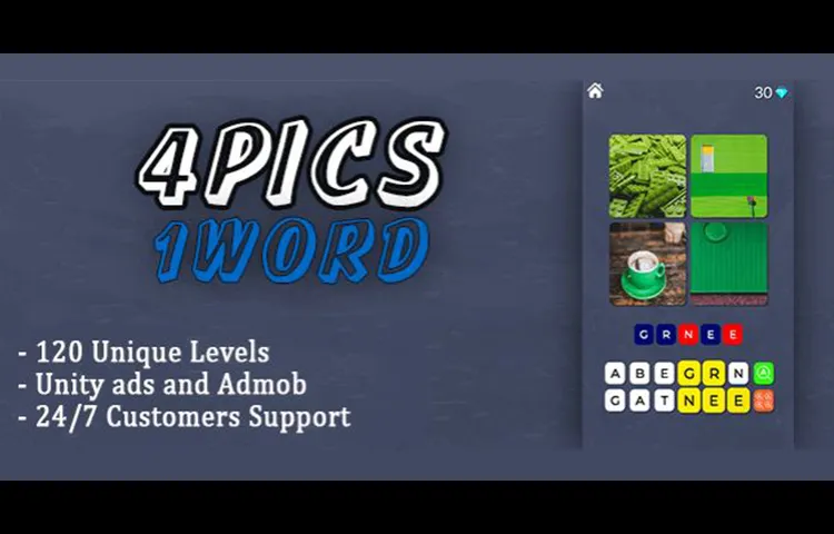 4 Pics 1 Word