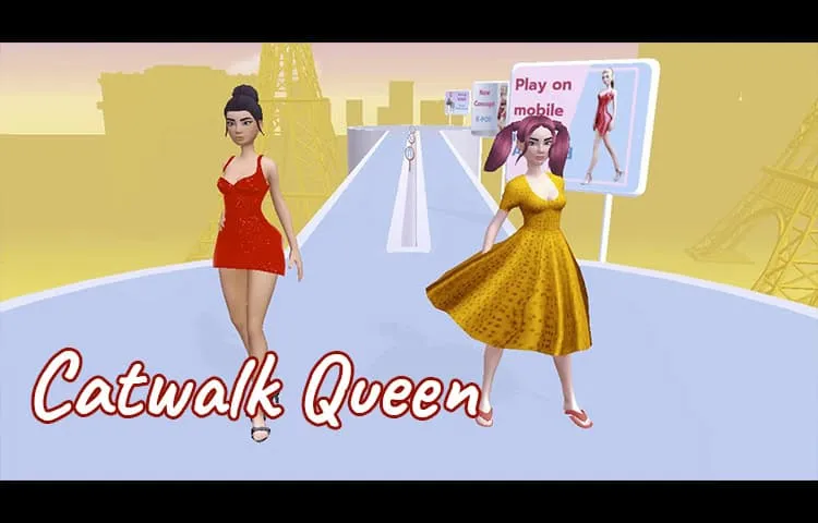 Catwalk Queen
