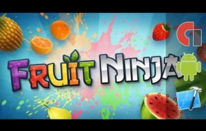 Fruit Ninja